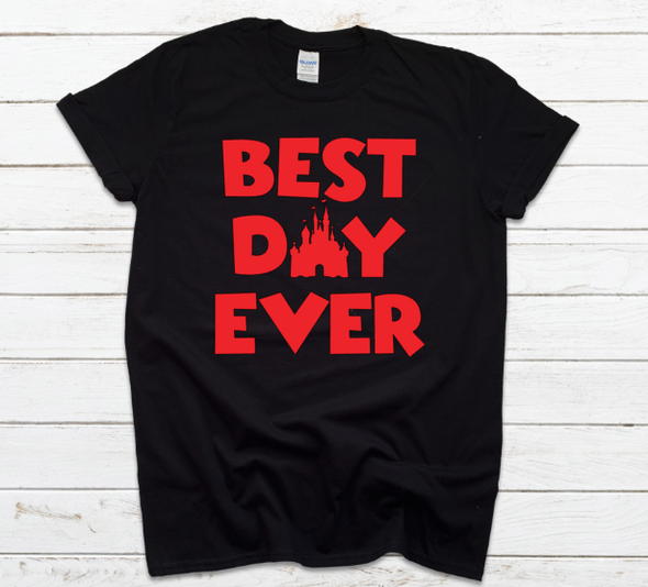 Best Day Ever Unisex Fit