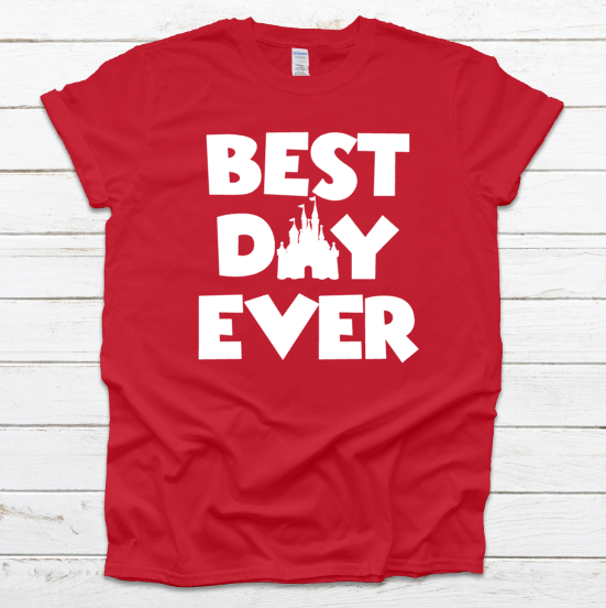 Best Day Ever Unisex Fit