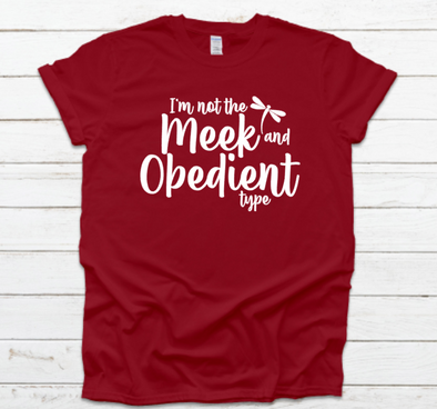 Meek and Obedient Unisex Fit