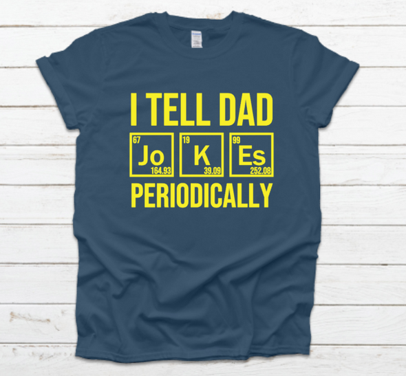 Periodically Dad Shirt