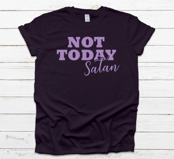 Not Today Unisex Fit