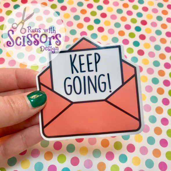 Keep Going Sticker