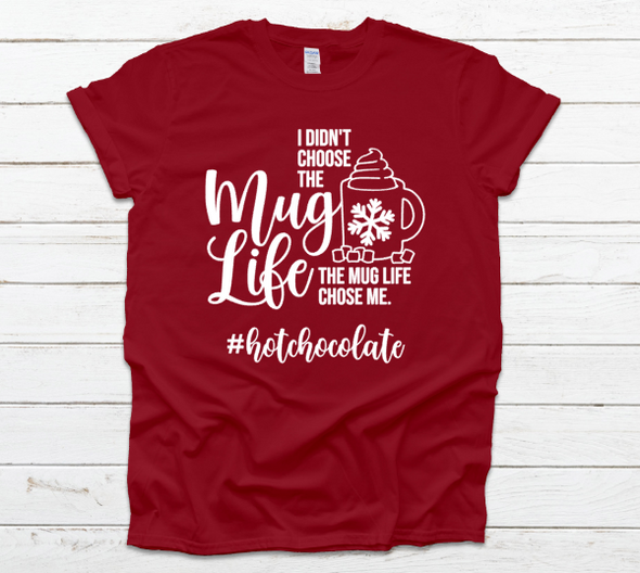 Hot Chocolate Mug Life Unisex Fit