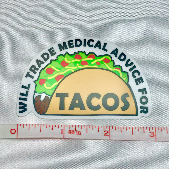 Medical Advice for Tacos Sticker