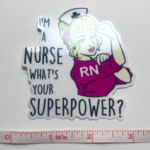 I’m a Nurse Sticker