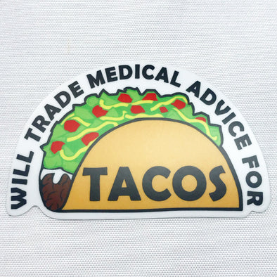 Medical Advice for Tacos Sticker