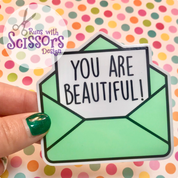 You Are Beautiful Sticker